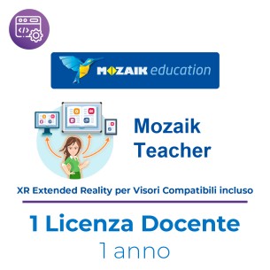 Mozaik TEACHER – Licenza Utente/Docente - Abbonamento 1 Anno – Multipiattaforma – Inclusa XR Extended Reality - Italiano