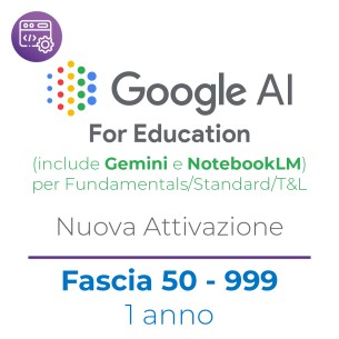 Google AI Pro for Education (include Gemini e NotebookLM) - NEW - Fascia 50 - 999