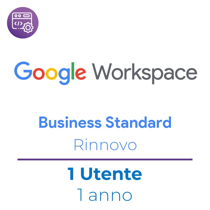 Google Workspace Business Standard - 1 Utente - Rinnovo 1 Anno