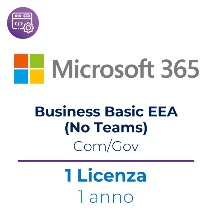 Microsoft 365 Business Basic NCE Com/Gov - 1 Utente - Abbonamento 1 Anno