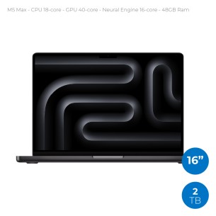 Notebook 16" - Apple MacBook Pro - M5 Max CPU 18‑core GPU 40‑core - Ram 48GB - SSD 2TB - MacOS Tahoe - Space Black