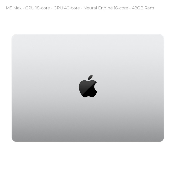 Notebook 16" - Apple MacBook Pro - M5 Max CPU 18‑core GPU 40‑core - Ram 48GB - SSD 2TB - MacOS Tahoe - Silver