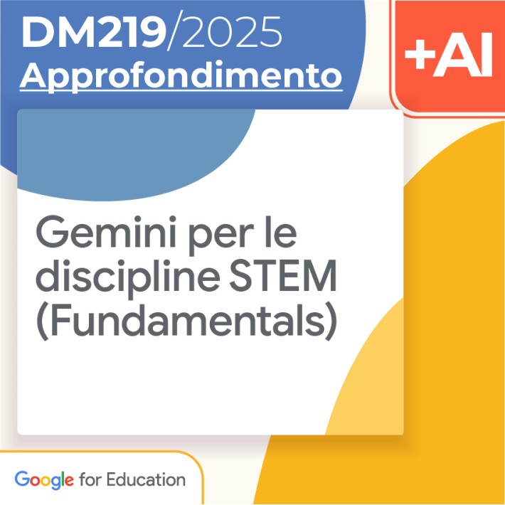 Gemini per le discipline STEM (Fundamentals) 10h Formazione on line