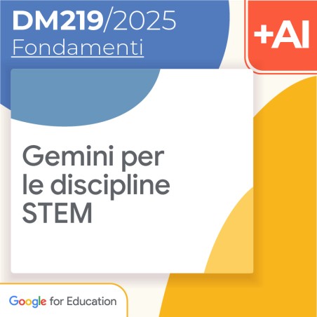 Gemini per le discipline STEM 8h Formazione on line