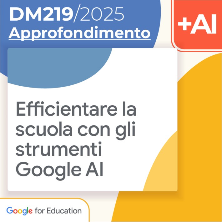 Efficientare la scuola con gli strumenti Google AI 8h Formazione on line