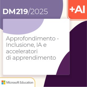Approfondimento - Inclusione, Intelligenza Artificiale e acceleratori di apprendimento  2h Formazione on line