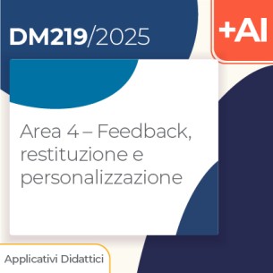 Area 4 – Feedback, restituzione e personalizzazione   2h Formazione on line