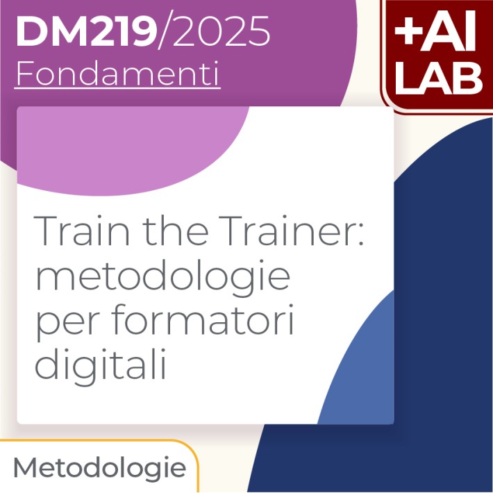 Train the Trainer: metodologie per formatori digitali 12h Lab in presenza