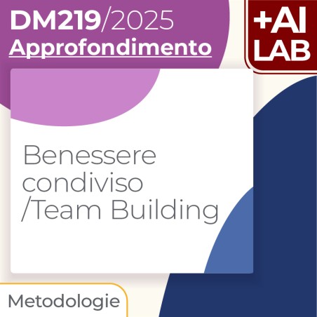 Benessere condiviso / Team Building 12h Lab in presenza
