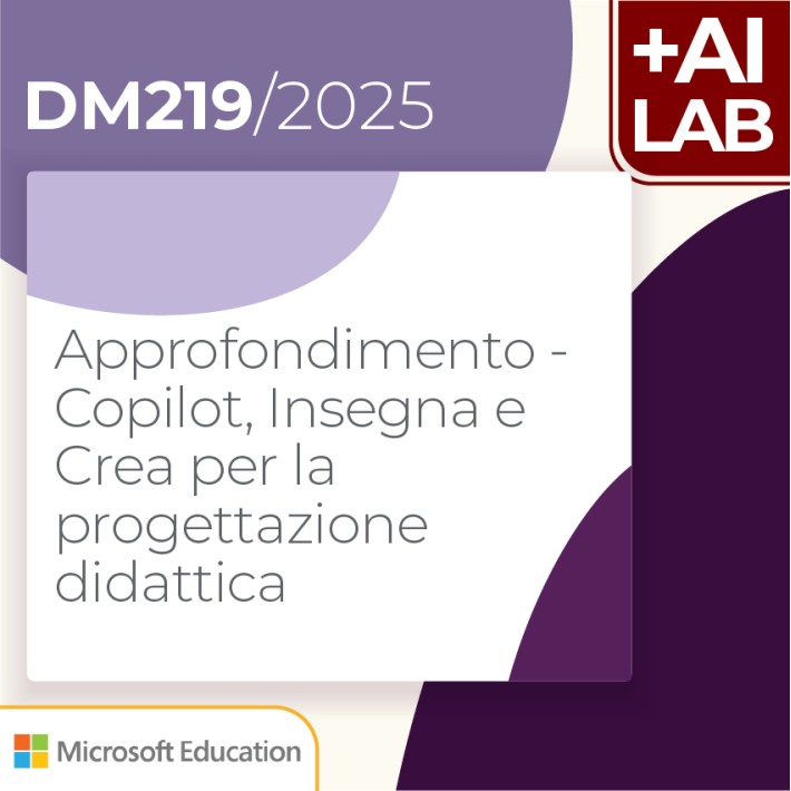 Approfondimento - Copilot, Insegna e Crea per la progettazione didattica 4h Lab in presenza