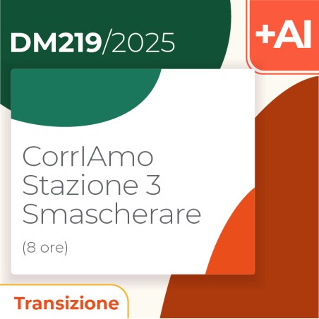 CorrIAmo Stazione 3 – Smascherare 8h Formazione on line
