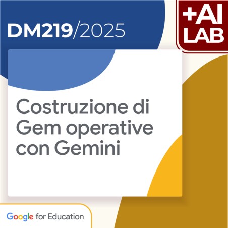 Costruzione di Gem operative con Gemini 2h Lab in presenza