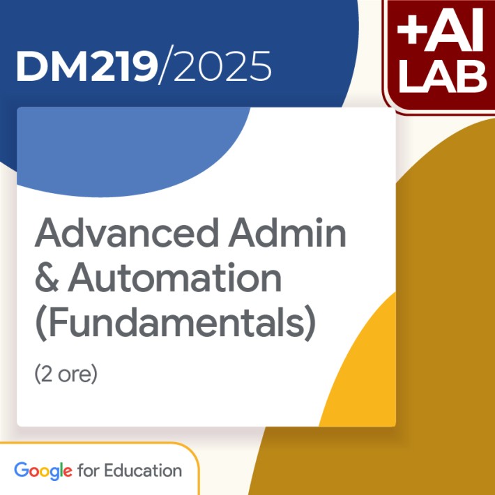 Advanced Admin & Automation (Fundamentals) 2h Lab in presenza