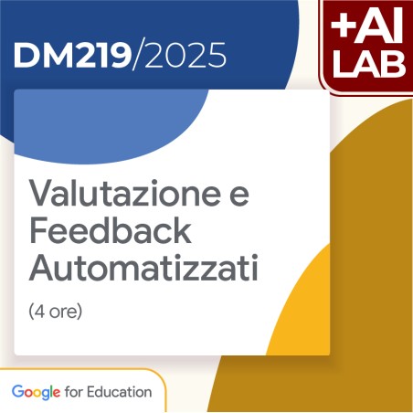 Valutazione e Feedback Automatizzati 4h Lab in presenza
