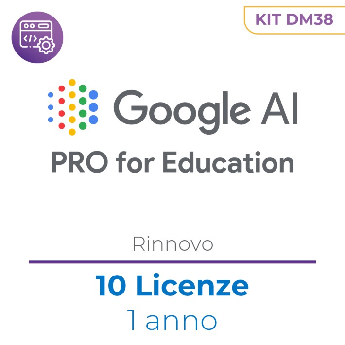 DM38 - Google AI Pro for Education - kit 10 licenze - Rinnovo - 1 anno