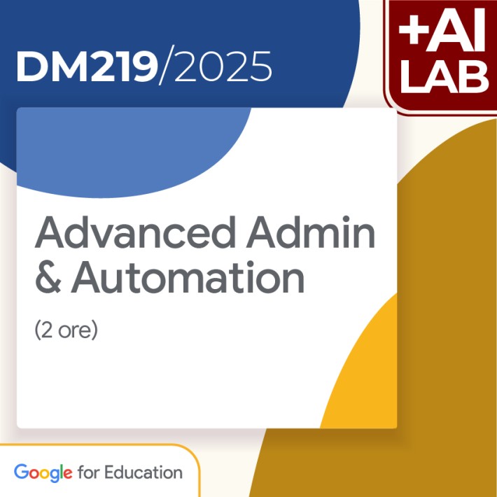 Advanced Admin & Automation 2h Lab in presenza
